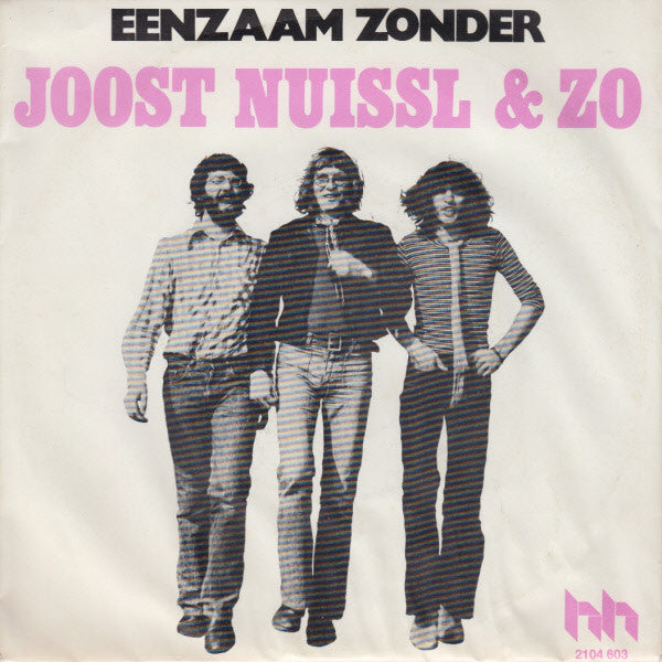 Joost Nuissl & Zo* -Eenzaam Zonder