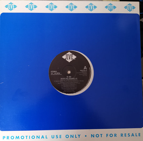 E-40 - From The Ground Up