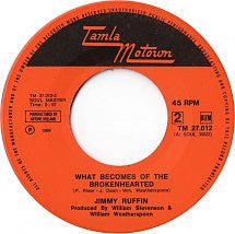 Jimmy Ruffin -I've Passed This Way Before / What Becomes Of The Brokenhearted