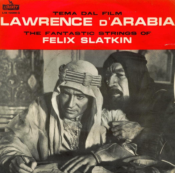 The Fantastic Strings Of Felix Slatkin -Tema Dal Film Lawrence D'Arabia