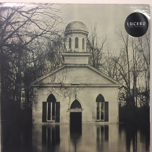 Lucero -Among The Ghosts