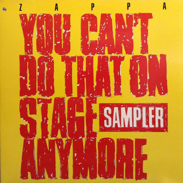 Zappa* - You Can't Do That On Stage Anymore (Sampler)