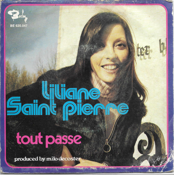 Liliane Saint-Pierre -Feu De Paille, Feu De Joie
