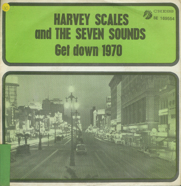 Harvey Scales & The Seven Sounds -Get Down 1970