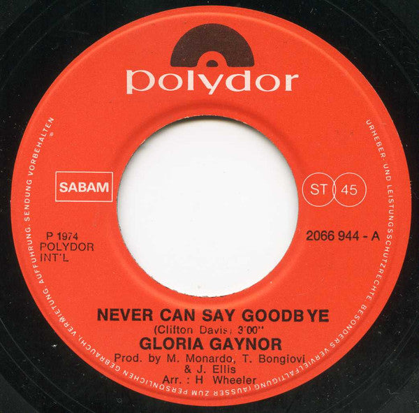 Gloria Gaynor -Never Can Say Goodbye / Honey Bee