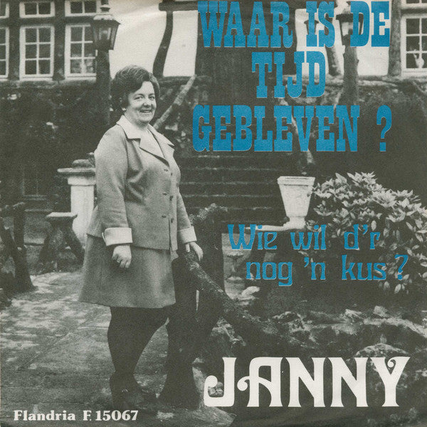 Janny (3) -Waar Is De Tijd Gebleven ?
