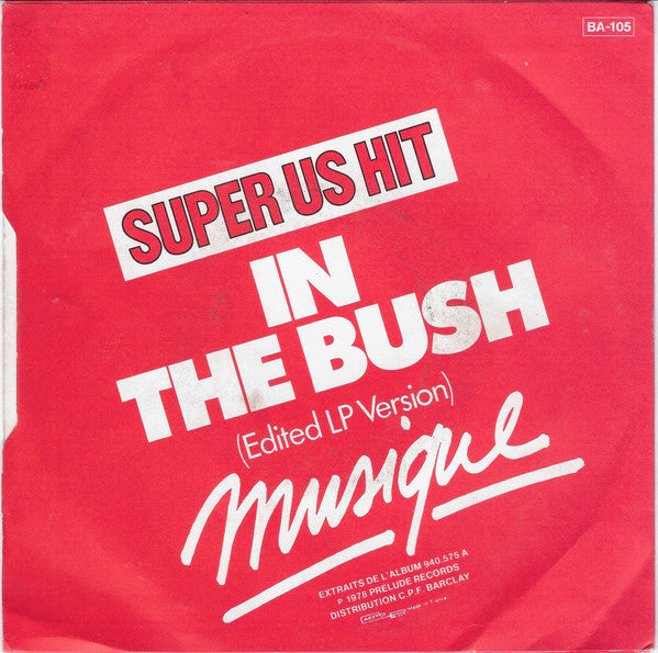 Musique -In The Bush (Remix Version)