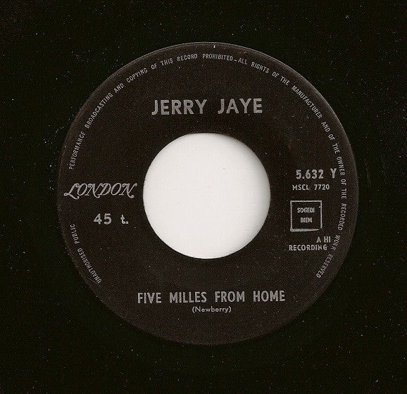 Jerry Jaye -My Girl Josephine / Five Miles From Home