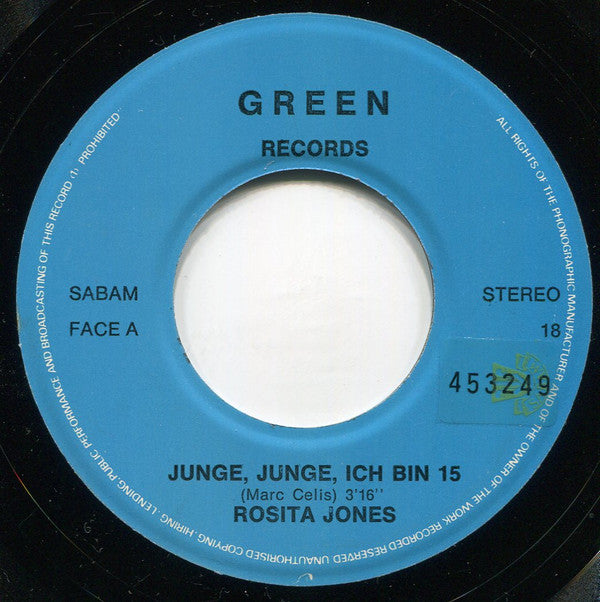 Rosita Jones -Junge, Junge, Ich Bin 15