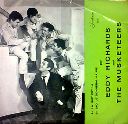Eddy Richards And The Musketeers -La Nuit Est La / Moi Je Donnerai Ma Vie