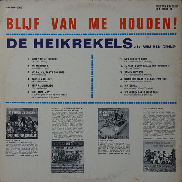 De Heikrekels -Blijf Van Me Houden!
