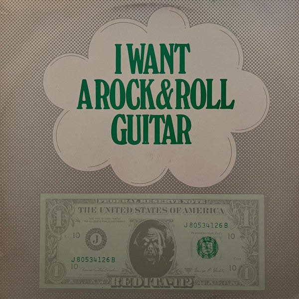 Various -I Want A Rock & Roll Guitar