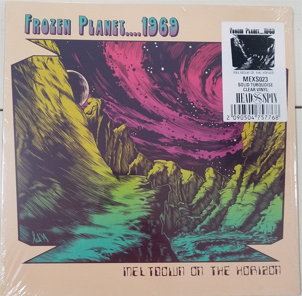 Frozen Planet....1969 -Meltdown On The Horizon