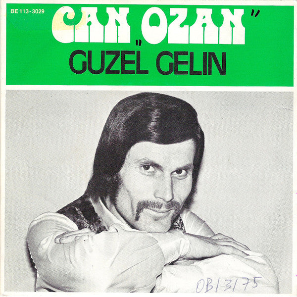 Can Ozan -Guzel Gelin