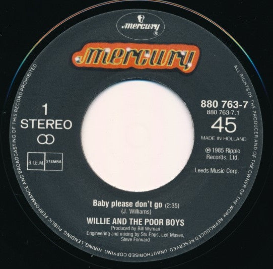 Willie And The Poor Boys -Baby Please Don't Go