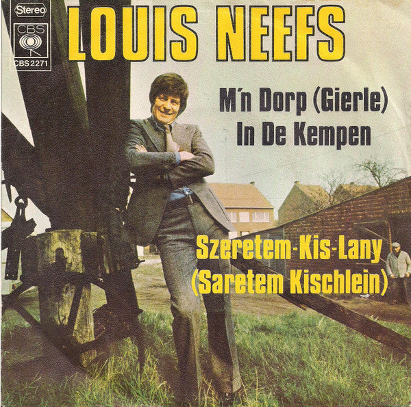 Louis Neefs -M'n Dorp (Gierle) In De Kempen / Szeretem-Kis-Lany (Saretem Kischlein)