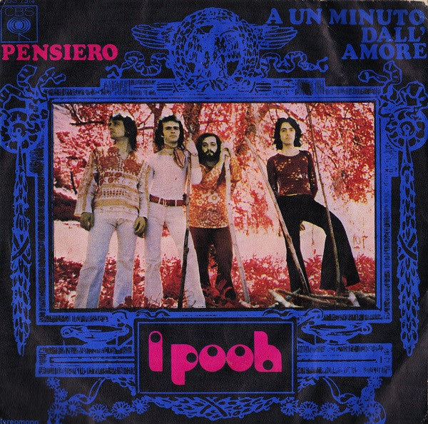 I Pooh* -Pensiero / A Un Minuto Dall'Amore