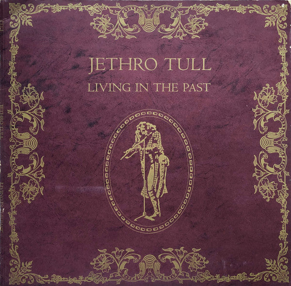Jethro Tull -Living In The Past