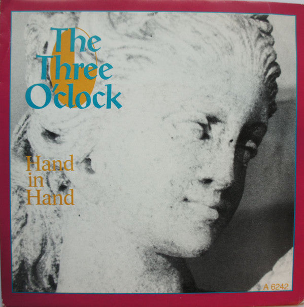 The Three O'clock -Hand In Hand