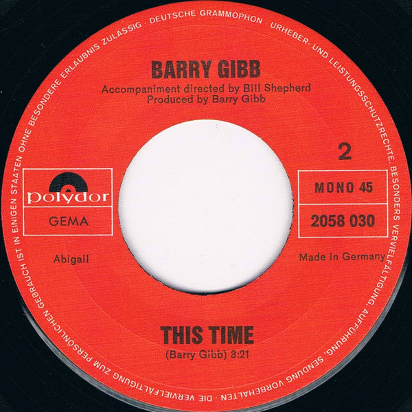 Barry Gibb - I'll Kiss Your Memory / This Time