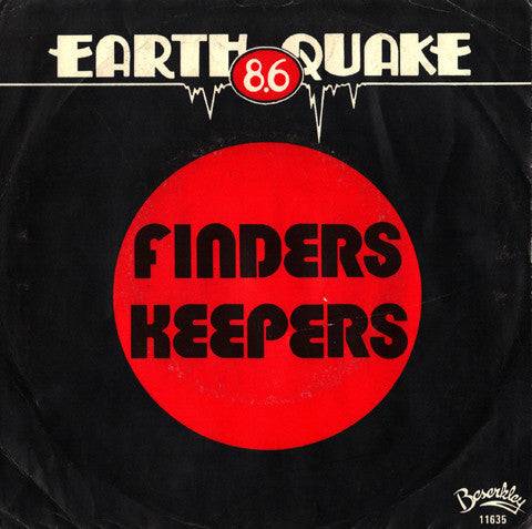Earth Quake (2) -Finders Keepers