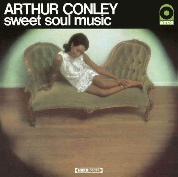 Arthur Conley - Sweet Soul Music