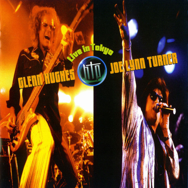 Hughes Turner Project -Live In Tokyo