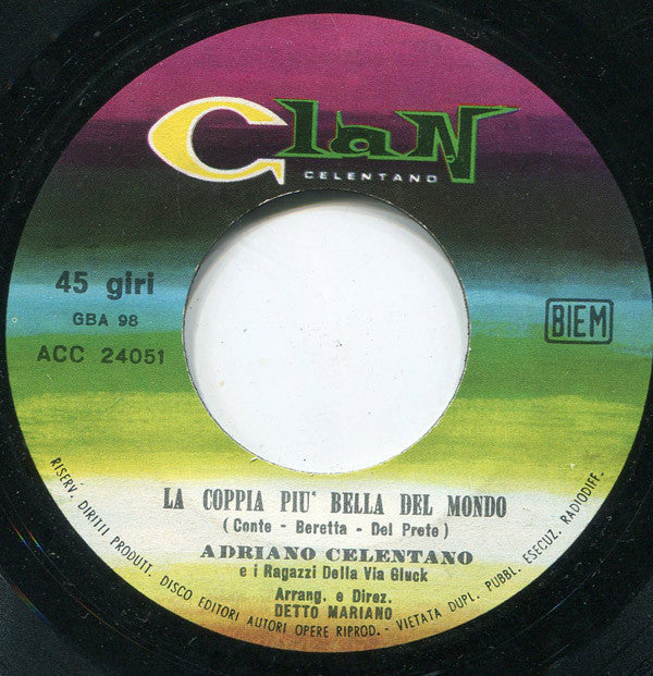 Adriano Celentano E I Ragazzi Della Via Gluck -La Coppia Più Bella Del Mondo