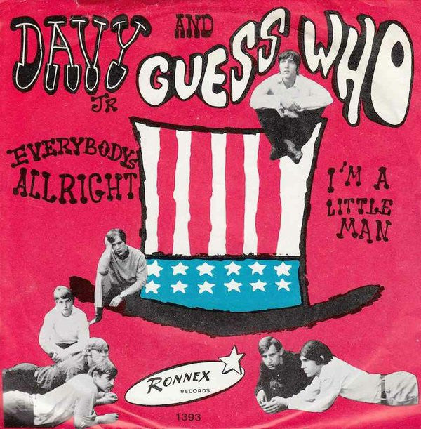 Davy Jr And Guess Who -Everybody's Allright / I'm A Little Man