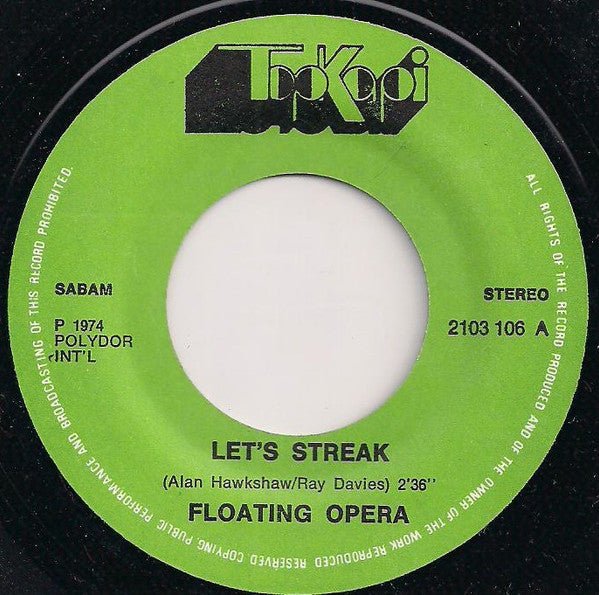 Floating Opera -Let's Streak / Keep On Streaking
