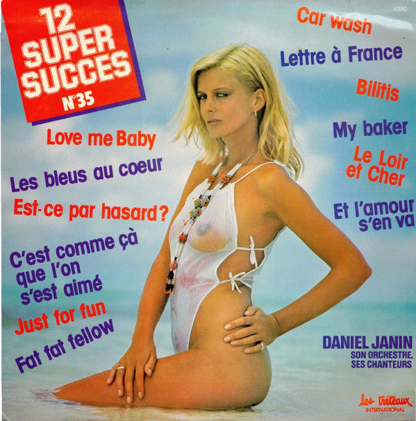 Daniel Janin, Son Orchestre Et Ses Chanteurs* -12 Super Succès N°35