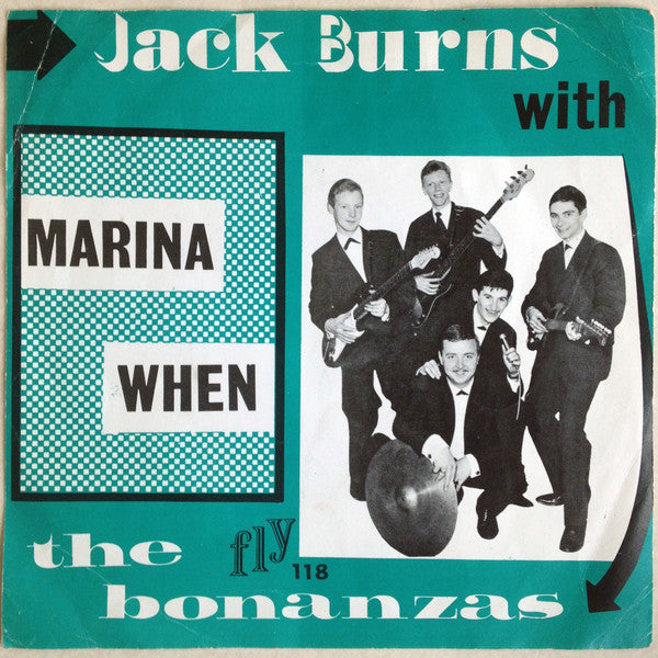 Jack Burns And The Bonanzas* -Marina