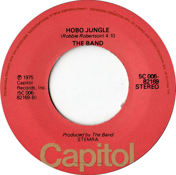 The Band -Ophelia / Hobo Jungle