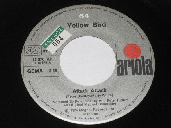 Yellow Bird (2) -Attack Attack / Right On