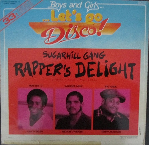 Sugarhill Gang -Rapper's Delight