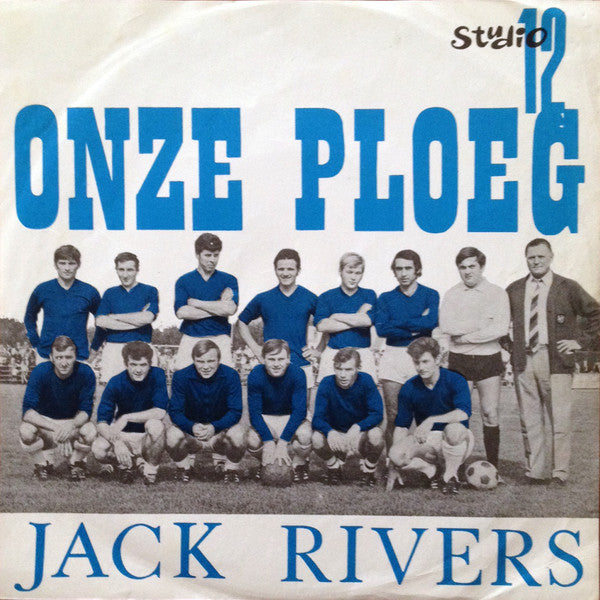 Jack Rivers -Onze Ploeg