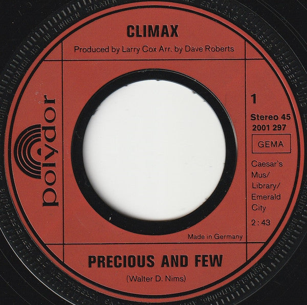 Climax (6) -Precious And Few