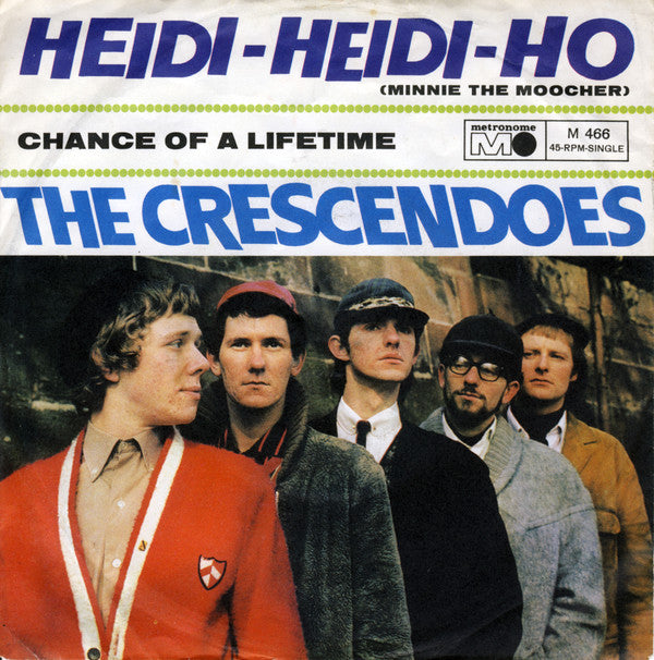 The Crescendoes -Heidi-Heidi-Ho