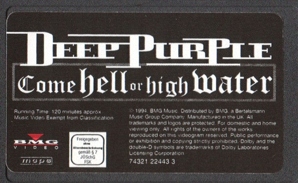 Deep Purple -Come Hell Or High Water