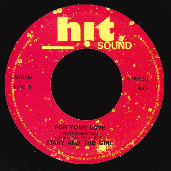 Mary And The Girl -For Your Love