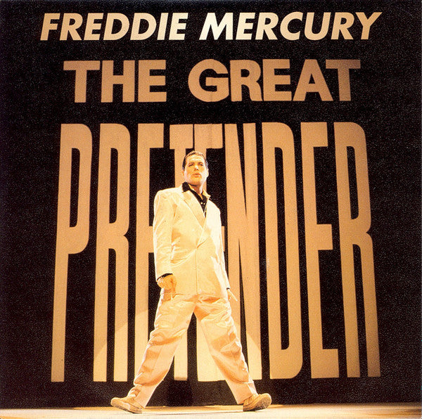 Freddie Mercury -The Great Pretender