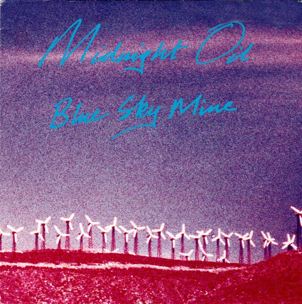 Midnight Oil -Blue Sky Mine