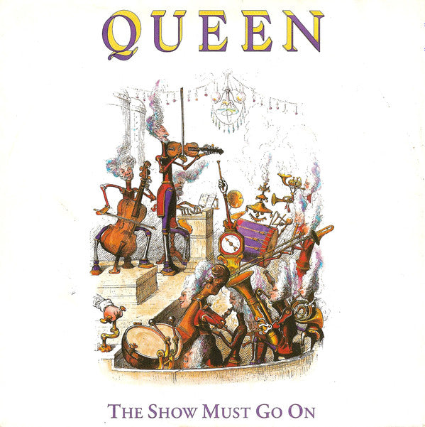 Queen - The Show Must Go On