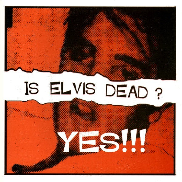 Morticia's Lovers / Superfly T.N.T.'s - Is Elvis Dead? Yes!!!