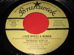 Barbara Acklin -Love Makes A Woman