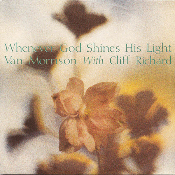 Van Morrison With Cliff Richard -Whenever God Shines His Light