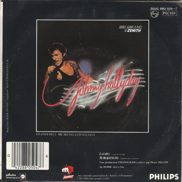 Johnny Hallyday -Ne Me Quitte Pas / La Garce