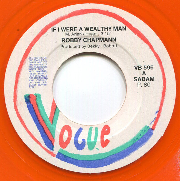 Robby Chapmann -If I Were A Wealthy Man