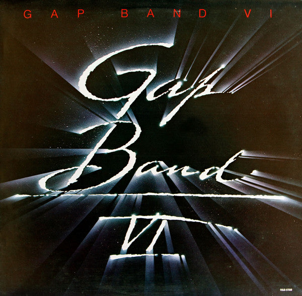 Gap Band* -Gap Band VI