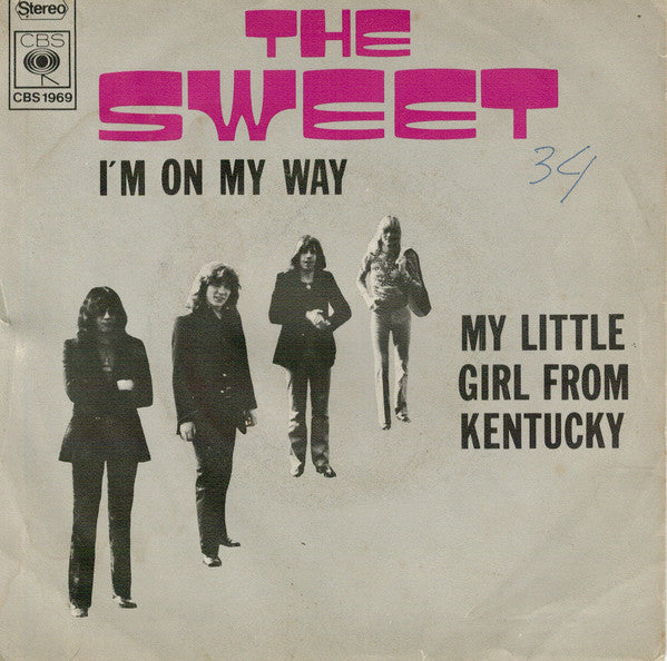 The Sweet* -I'm On My Way / My Little Girl From Kentucky